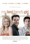 Arkadaşımın Aşkı Filmi My Best Friend's Girl Movie