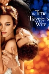 Zaman Yolcusunun Karısı Filmi The Time Traveler's Wife Movie