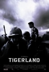 Tigerland: Cehennemin Ortasında Filmi Tigerland Movie