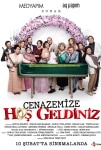 Cenazemize Hoş Geldiniz Filmi Cenazemize Hoş Geldiniz Movie