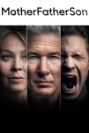 MotherFatherSon TV Dizisi MotherFatherSon TV Series