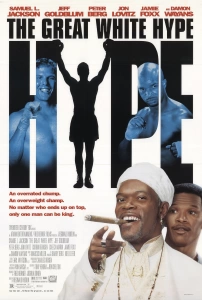 Büyük Beyaz Yumruk (1996) Filmi The Great White Hype Movies