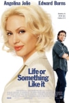 Hayatın Hakkını Ver Filmi Life or Something Like It Movie