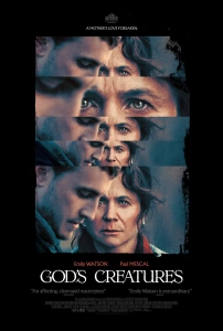 Tanrının Yarattıkları Sinema Filmi God's Creatures Movie