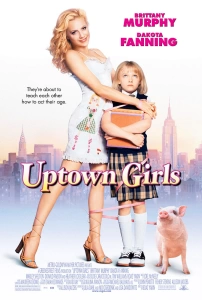 Sevimli Dadı Sinema Filmi Uptown Girls Movie