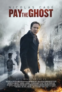 Hayaletin İntikamı (2015) - Pay the Ghost