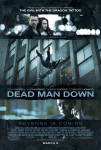 İntikam Benim Sinema Filmi Dead Man Down Movie