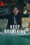 Keep Breathing TV Dizisi Keep Breathing TV Series