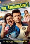 Yol Arkadaşım 2 Filmi Yol Arkadaşım 2 Movie