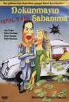 Dokunmayın Şabanıma Filmi Dokunmayın Şabanıma Movie