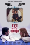 İyi Aile Çocuğu Filmi İyi Aile Çocuğu Movie