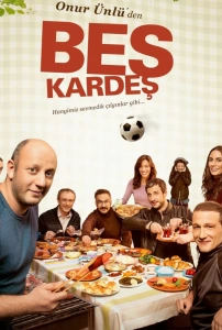 Beş Kardeş TV Dizisi Beş Kardeş Movie