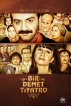 Bir Demet Tiyatro TV Dizisi Bir Demet Tiyatro TV Series