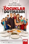 Çocuklar Duymasın TV Dizisi Çocuklar Duymasın TV Series
