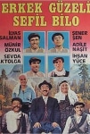 Erkek Güzeli Sefil Bilo Filmi Erkek Güzeli Sefil Bilo Movie