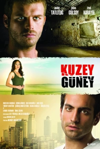 Kuzey Güney TV Dizisi Kuzey Güney Movie
