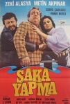 Şaka Yapma Filmi Şaka Yapma Movie