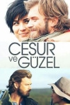 Cesur ve Güzel TV Dizisi Cesur ve Güzel TV Series