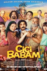 Cici Babam Sinema Filmi Cici Babam Movie