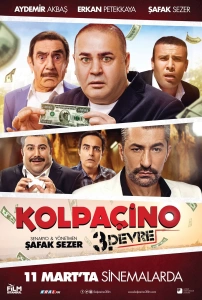 Kolpaçino 3. Devre Sinema Filmi Kolpaçino 3. Devre Movie