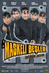 Maskeli Beşler: İntikam Peşinde Filmi Maskeli Beşler: İntikam Peşinde Movie