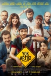 Yok Artık! Filmi Yok Artık! Movie