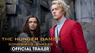 The Hunger Games: The Ballad of Songbirds & Snakes (2023) Official Trailer - Fragman
