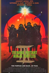 Ninja Kaplumbağalar 3: Zamanda Yolculuk (1993) - Teenage Mutant Ninja Turtles III