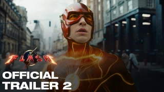 The Flash - Official Trailer 2 - Video Fragman