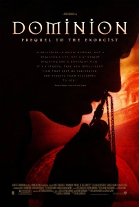 Dominion: Prequel to the Exorcist Sinema Filmi Dominion Movie