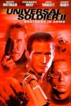 Evrenin Askerleri: Silah Arkadaşlığı Filmi Universal Soldier II: Brothers in Arms Movie