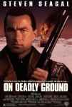 Ölümcül Topraklarda Filmi On Deadly Ground Movie