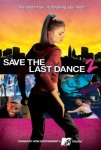 Bizim Dansımız 2 Filmi Save the Last Dance 2 Movie