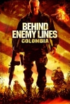 Düşman Hattı 3: Kolombiya Filmi Behind Enemy Lines: Colombia Movie