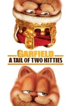 Garfield 2 Filmi Garfield: A Tail of Two Kitties Movie
