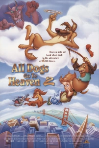 Bütün İyiler Cennete Gider 2 (1996) - All Dogs Go to Heaven 2
