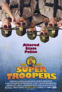 Süper Polisler (2001) - Super Troopers