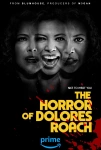 The Horror of Dolores Roach