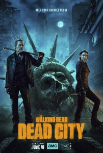 The Walking Dead: Dead City TV Dizisi The Walking Dead: Dead City Movie