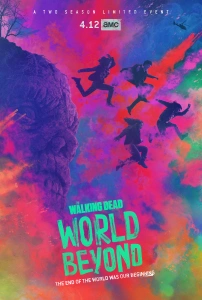 The Walking Dead: World Beyond TV Dizisi The Walking Dead: World Beyond Movie