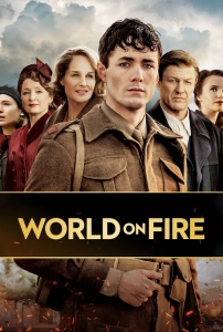 World on Fire TV Dizisi World on Fire Movie