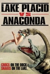 Kara Göl ve Anakonda Filmi Lake Placid vs. Anaconda Movie