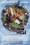 Süper Ot Filmi How High Movie