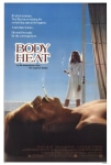 Ateşli Vücutlar Filmi Body Heat Movie