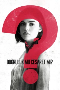 Doğruluk mu Cesaret mi? Sinema Filmi Truth or Dare Movie