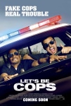 Çakma Polisler Filmi Let's Be Cops Movie