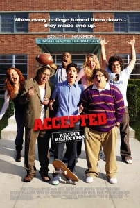 Çılgınlar Sınıfı Sinema Filmi Accepted Movie