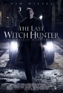 Son Cadı Avcısı Sinema Filmi The Last Witch Hunter Movie