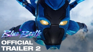 Blue Beetle (2023) - Final Trailer - Son Fragman