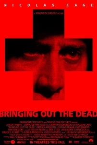 Yaşamın Kıyısında (1999) - Bringing Out the Dead